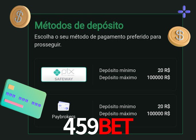 O cassino 459bet oferece uma grande variedade de métodos de pagamento